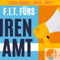 Schrift auf einem Bild in Blau und Orange "F.I.T. fürs Ehrenamt", Logo der Evangelischen Jugend, oben steht Forbildung, Ideen, Tipps