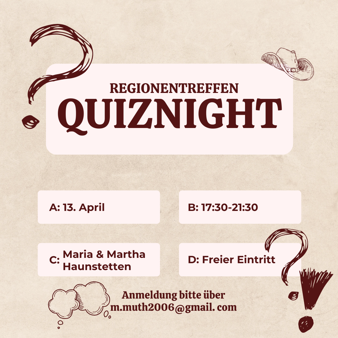 Regionentreffen Quiznight, 13.4., 17.30-21.30, Maria und Martha Haunstetten